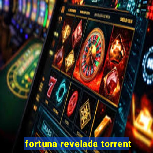 fortuna revelada torrent